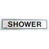Shower Sign 200 x 45 Self Stick EA