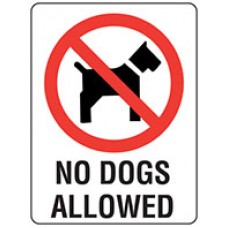 Sign No Dogs Allowed Metal Sign 300 x 225mm EA