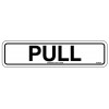 Sign PULL 200x50mm Horizontal Self Adhesive PK 4 